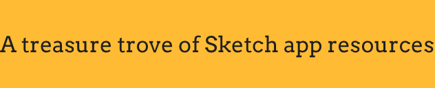A treasure trove of Sketch app resources