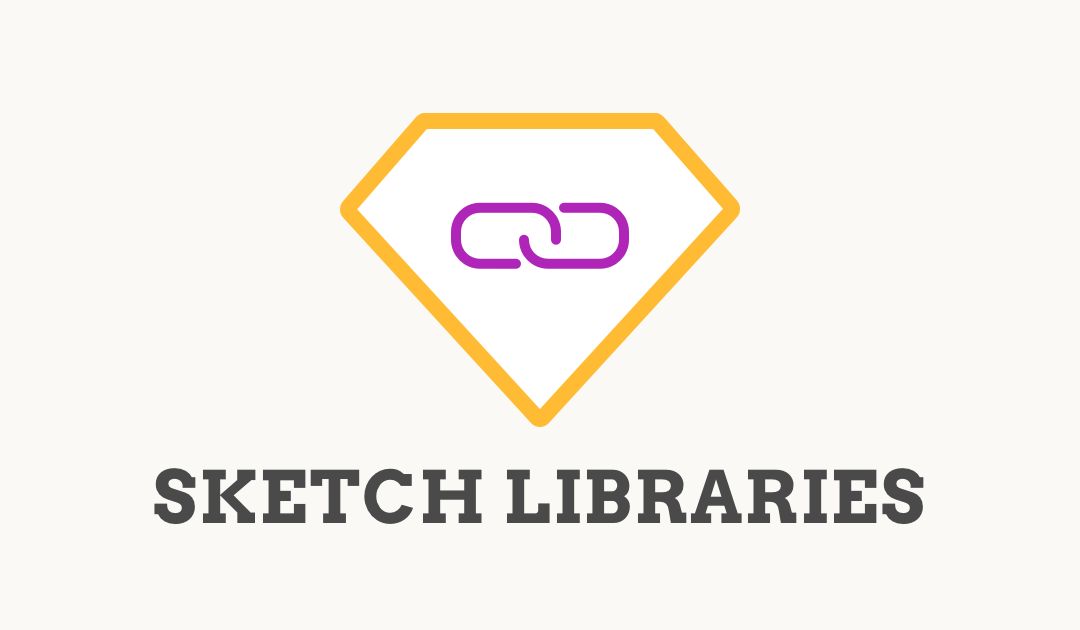 A Roundup of Sketch Libraries Articles & Videos