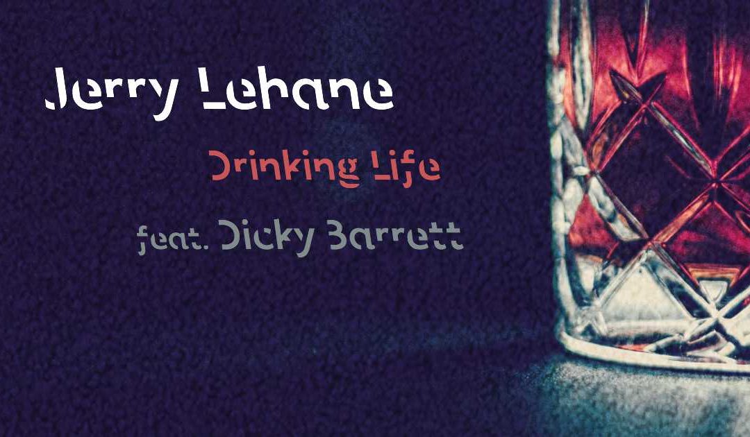 Jerry Lehane - Drinking Life
