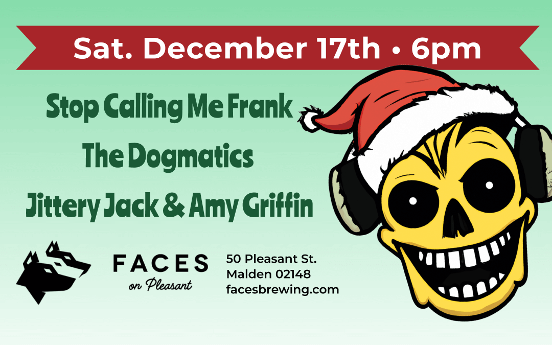 Faces Brewing Co. Dogmatics, Jittery Jack + Amy Griffin on Guitar, Stop Calling Me Frank